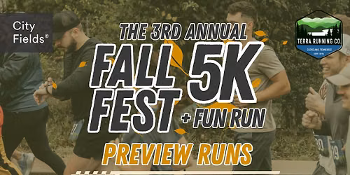 Course Preview Run - Fall Fest 5K \ud83c\udf42