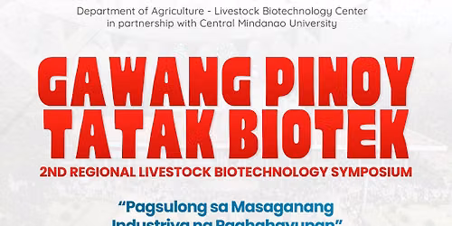 2nd Regional Livestock Biotechnology Symposium and Technology Exhibit