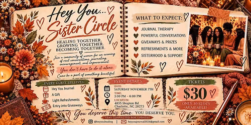 Hey You Sister Circle: Healing, Growing And Becoming Together Charlotte, NC
