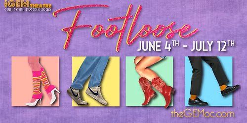 Footloose Auditions at The GEM Theatre!
