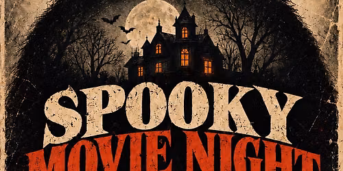 Spooky Movie Night: Round Two \ud83c\udf83