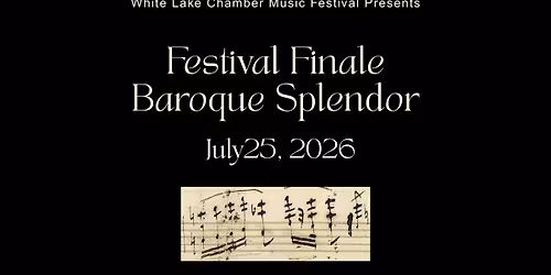 Festival Finale: Baroque Splendor