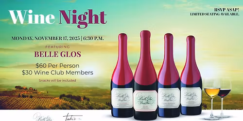 Belle Glos Wine Tasting