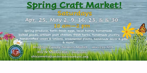 Anderson County Farmers Market "Spring Craft Market"