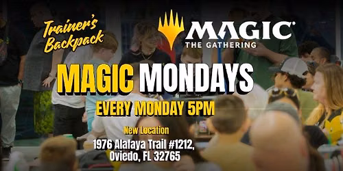 MAGIC MONDAYS \u2013 WEEKLY LEAGUE