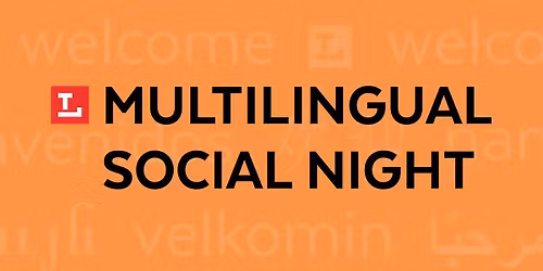 Multilingual Social Night