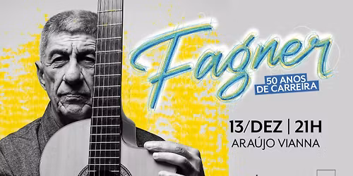 FAGNER no Ara\u00fajo Vianna | Porto Alegre\/RS