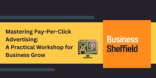 Mastering Pay-Per-Click Advertising: A Practical Workshop for Businesses