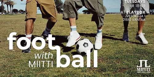 Football with MIITTI
