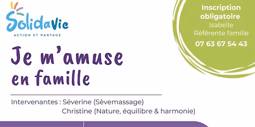 Je m'amuse en famille