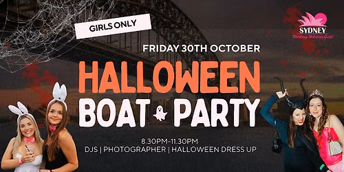 Girls Only Halloween Boat Party | Sydney Working Holiday Girls