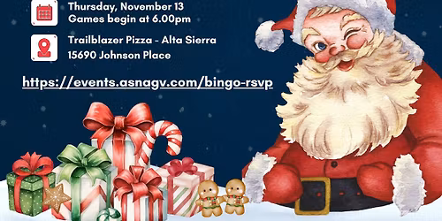 Holiday Bingo & Raffles @Trailblazers Alta Sierra