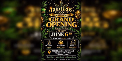 Bud Bros & Co. Luxury Dispensary Grand Opening!