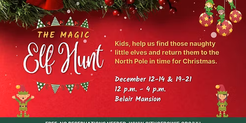 Magic Elf Hunt December 19, 20, & 21