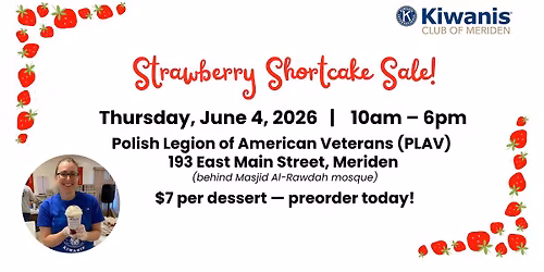 Kiwanis Strawberry Shortcake Sale! 