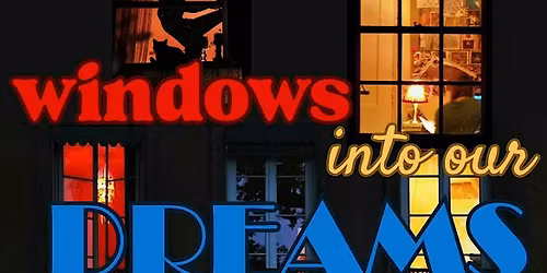Windows into our Dreams