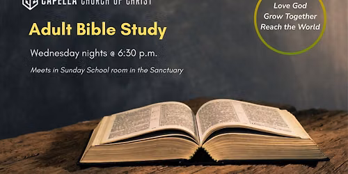 Adult Bible Study - Capella Church of Christ 