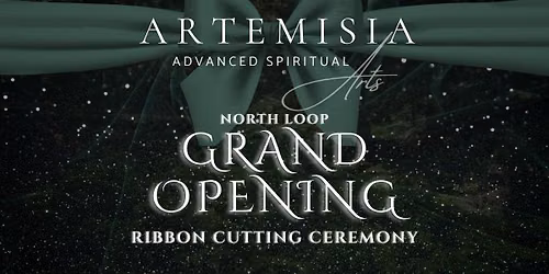 Artemisia Grand Opening & Ribbon Cutting! \ud83c\udf1f 10\/25