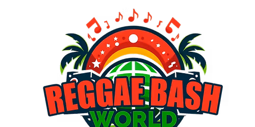 Reggae Bash World: Houston - Sat Apr 11 at NOTO (21+)