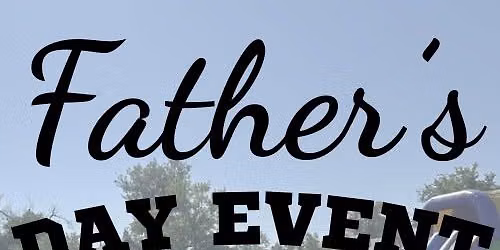 Father's Day Event