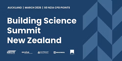 Auckland - Building Science Summit New Zealand 2026
