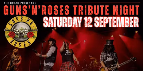 Guns N Roses Tribute - Guns or Roses at Dreadnoughtrock Bathgate