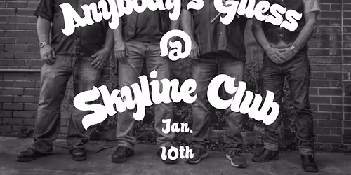Anybody\u2019s Guess return to Skyline
