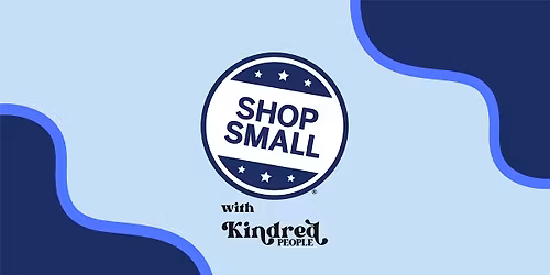 Shop Small Saturday @ KP
