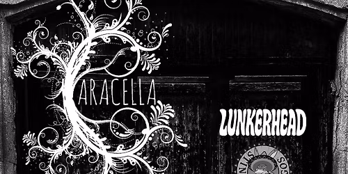 Caracalla \/ Lunkerhead \/ Stinking Gringos \/ Eros