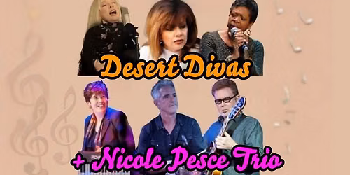 Desert Divas feat the Nicole Pesce Trio