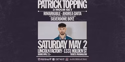 Patrick Topping - Official Movement Pre-Party