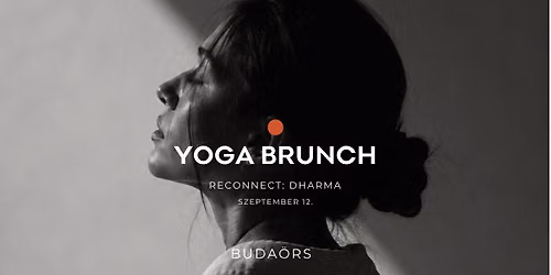Ayurvedikus YOGA BRUNCH - BUDA\u00d6RS 