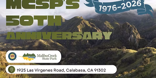 Malibu Creek State Park 50th Anniversary Event (TBD Time)