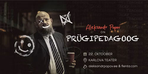 Aleksandr Popov - "Prügipedagoog" | Tartu