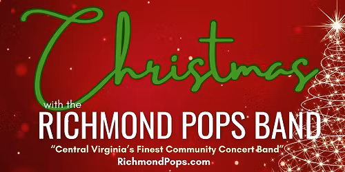 CHRISTMAS with the Richmond Pops Band!