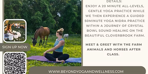 Yoga Nidra and Sound Healing with the Horses at Cloverbrook Farm!