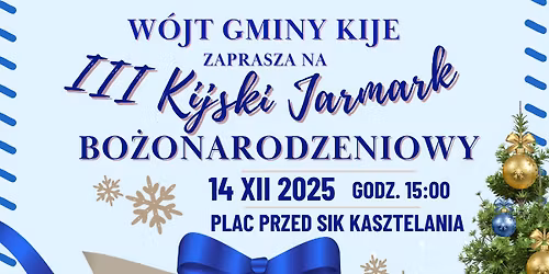 III Kijski Jarmark Bo\u017conarodzeniowy \ud83c\udf84\ud83c\udf1f