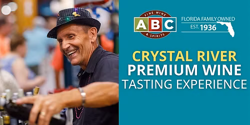 ABC Crystal River Premium Wine Tasting Experience