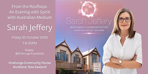 From the Rooftops - An Evening with Spirit with Sarah Jeffery
