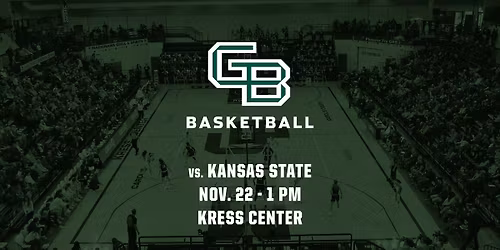 Green Bay Women's Basketball vs. Kansas State 