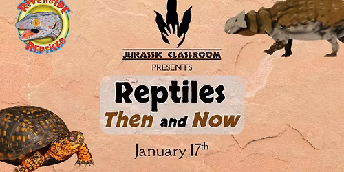 Reptiles Then and Now