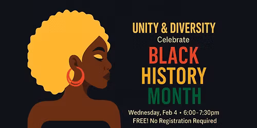 Unity & Diversity Celebrate Black History Month