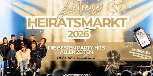 Heiratsmarkt 2026: Zeitreise zu den Besten Hits aller Zeiten