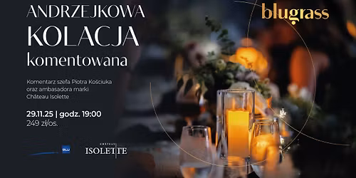 Andrzejkowa kolacja komentowana
