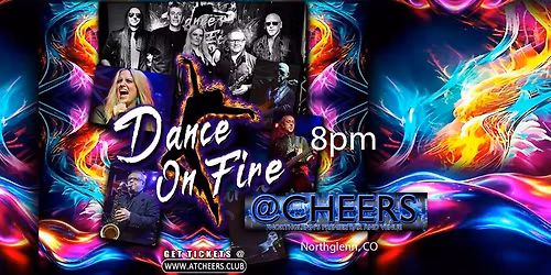 Dance on Fire @ Cheers - Free Show Fridays