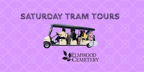 Saturday Tram Tours