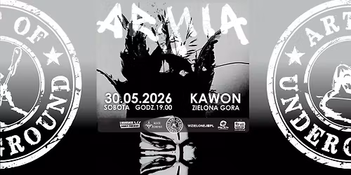 ARMIA - 30.05.2026 \/ Zielona G\u00f3ra \/ Kawon g.19.00