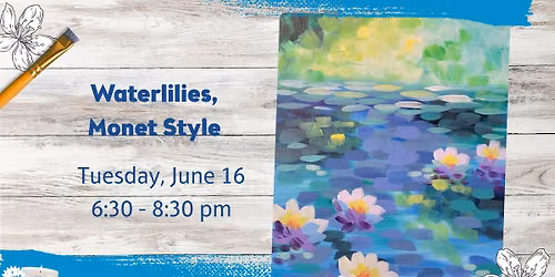 Monet and Merlot Paint & Sip Party!