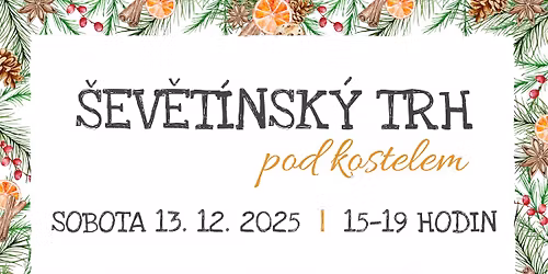 Adventn\u00ed \u0160ev\u011bt\u00ednsk\u00fd trh pod kostelem