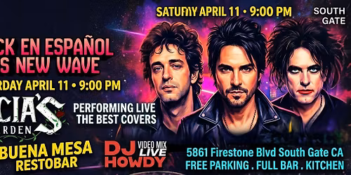 Rock En Espa\u00f1ol Vs 80's New Wave With Live Band In South Gate